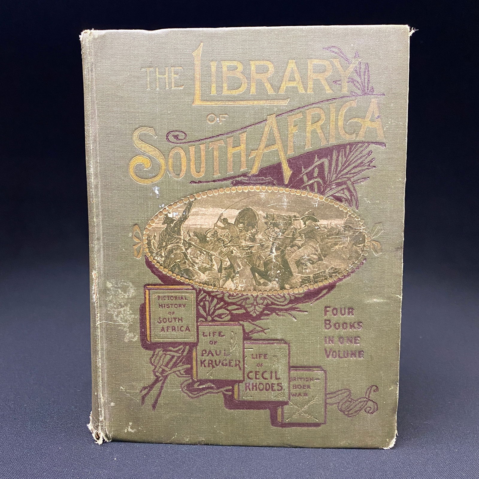 The Library of South Africa Four Books in One 1899: The Library of South Africa, four books in one volume, South Africa, its History, Heroes and Wars, Imperial, numerous black and white photographs and prints, 664 pages, 185 x 250 mm.Book 1, The Histor