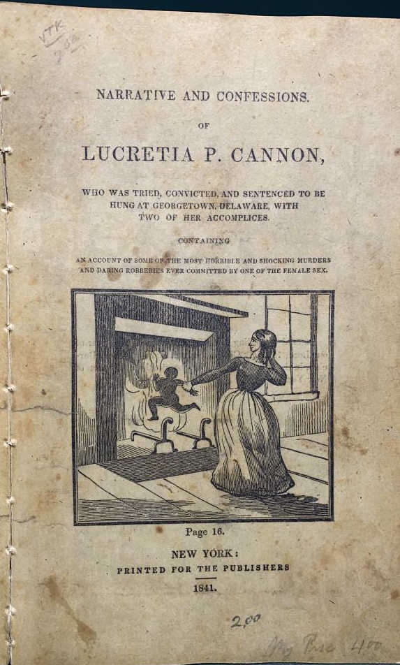 NARRATIVE & CONFESSIONS, LUCRETIA P CANNON  1841 ~ MD HISTORICAL SOCIETY PAMPHLET/BOOK  SIGNED BY (1 of 5)