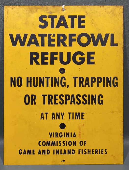 VA STATE WATERFOWL REFUGE SIGN (1 of 2)