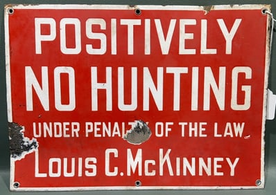 ANTIQUE PORCELAIN NO HUNTING SIGN