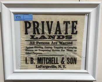 I. B. MITCHELL & SON TRESPASSING CLOTH SIGN