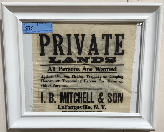 I. B. MITCHELL & SON TRESPASSING CLOTH SIGN: ~17-1/2" X 14-1/2