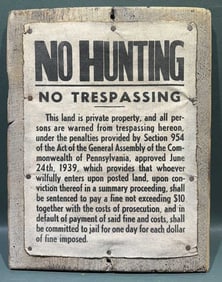 PENNSYLVANIA NO TRESPASSING CLOTH SIGN