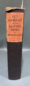 OLD SOMERSET ON THE EASTERN SHORE OF MD
