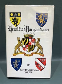 "HERALDIC MARYLANDIA" BY: NEWMAN