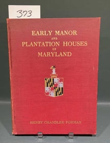 EARLY MANOR & PLANTATION HOUSES OF MD