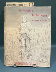 "IT HAPPENED IN DORCHESTER" BY BRICE STUMP