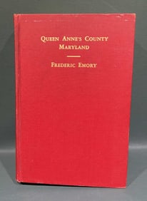 "QUEENS ANNES COUNTY" BY FREDERIC EMORY