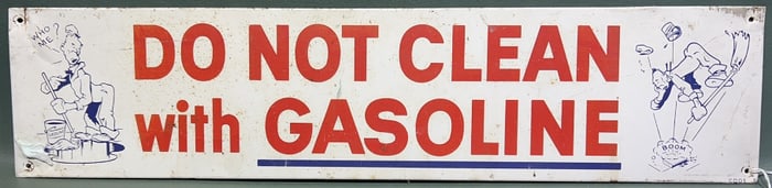DO NOT CLEAN WITH GASOLINE METAL SIGN