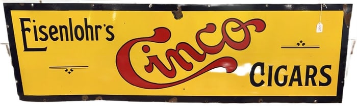 PORCELAIN EISENLOHR'S CINCO CIGAR ADVERTISING SIGN