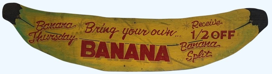 "BRING YOUR OWN BANANA" WOODEN SIGN (1 of 6)