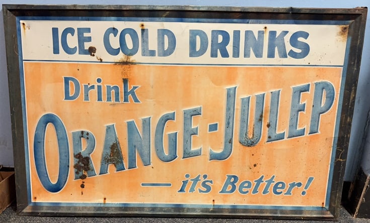 VINTAGE "DRINK ORANGE-JULEP" METAL ADVERTISING SIGN (1 of 3)