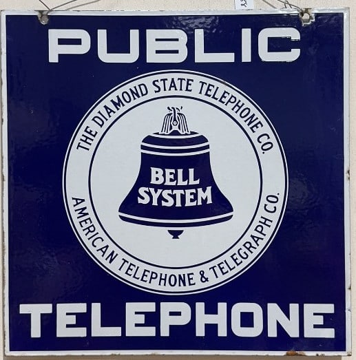 THE DIAMOND STATE "BELL SYSTEM" PORCELAIN SIGN: DOUBLESIDED PORCELAIN 20" X 20"