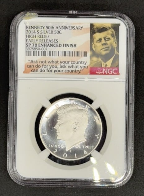 2014 S SILVER HIGH RELIEF SP 70 ENHANCED FINISH: EARLY RELEASE KENNEDY 50TH ANNIVERSARY