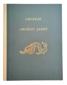 1950, C.T. LOO, "EXHIBITION CATALOGUE OF ARCHAIC CHINESE JADES"