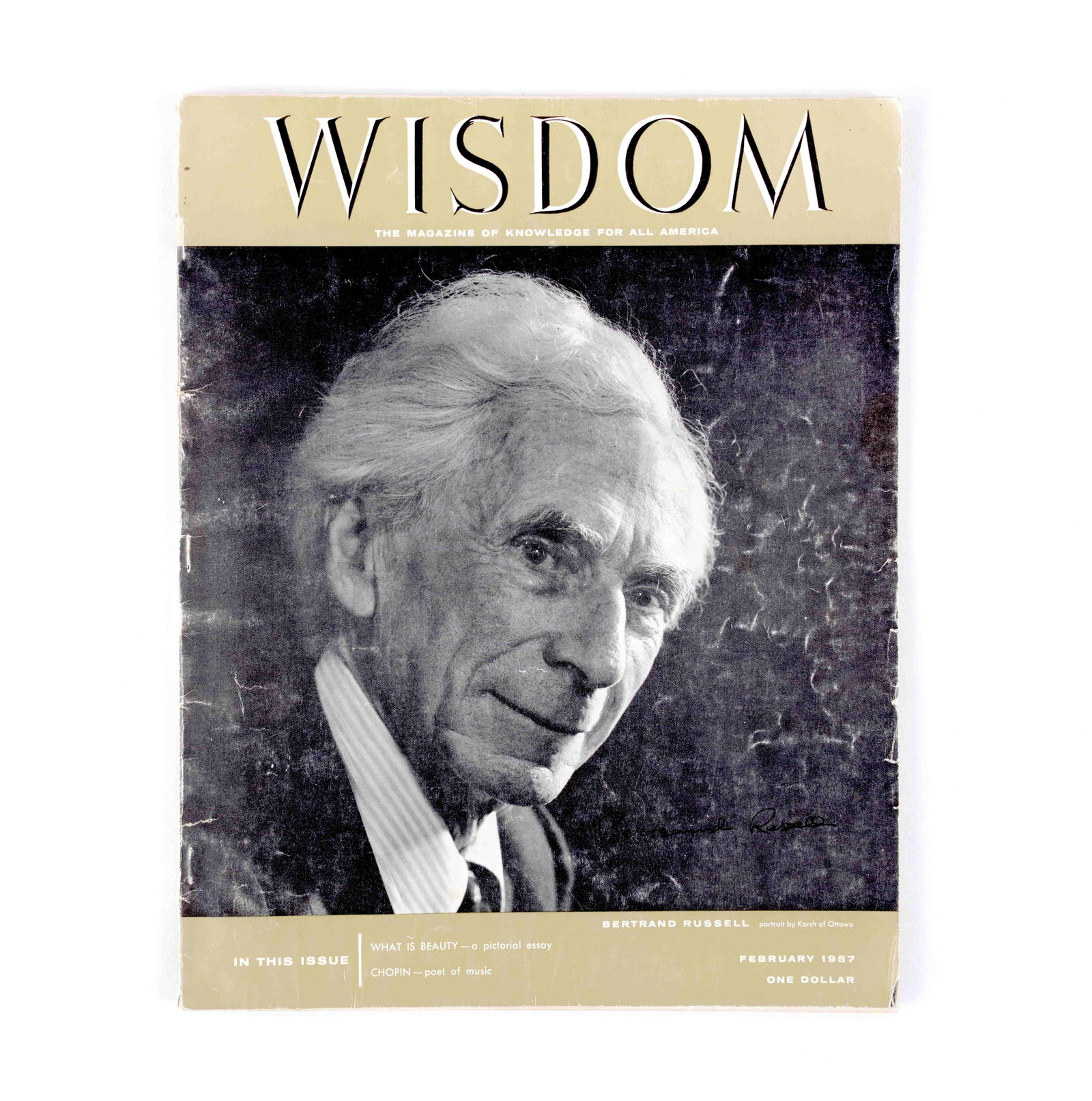 BERTRAND RUSSELL - HAND-SIGNED EDITION OF WISDOM MAGAZINE (1958): BERTRAND RUSSELL - HAND-SIGNED EDITION OF WISDOM MAGAZINE (1958)Provenance and Authenticity:This item includes a certificate of authenticity. This premier intellectual artifact features the authentic