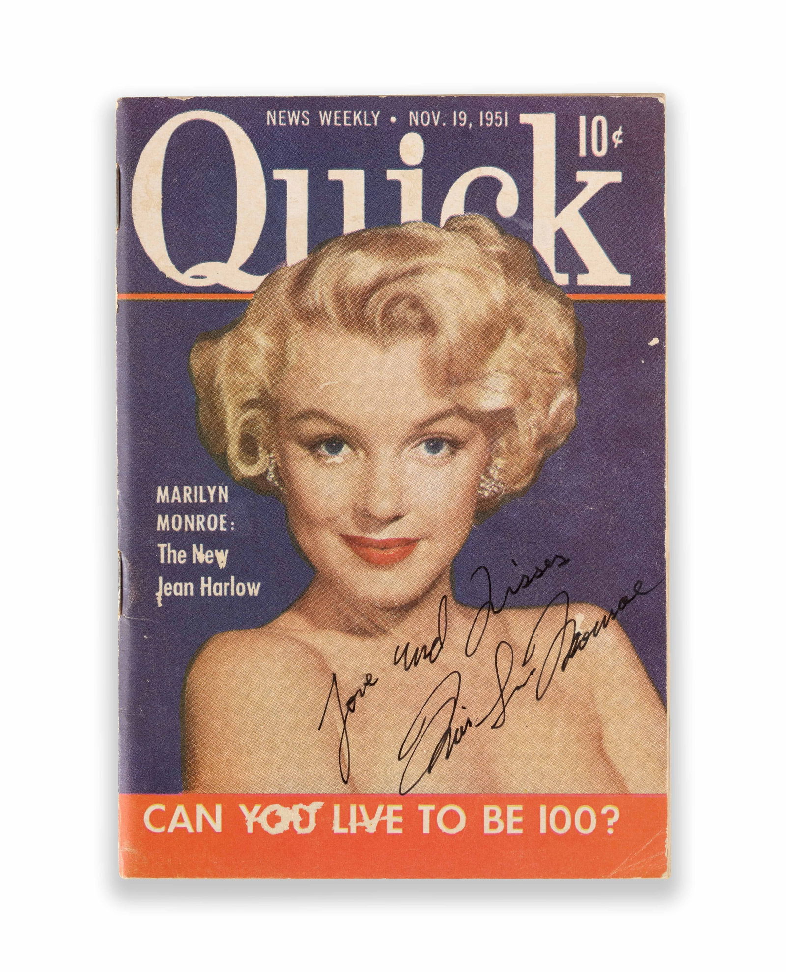 MARILYN MONROE HAND-SIGNED AND INSCRIBED QUICK MAGAZINE COVER (NOVEMBER 19, 1951): MARILYN MONROEHAND-SIGNED AND INSCRIBED QUICK MAGAZINE COVER (NOVEMBER 19, 1951) Provenance and Authenticity: This item includes a certificate of authenticity. This issue of Quick magazine, dated Nove
