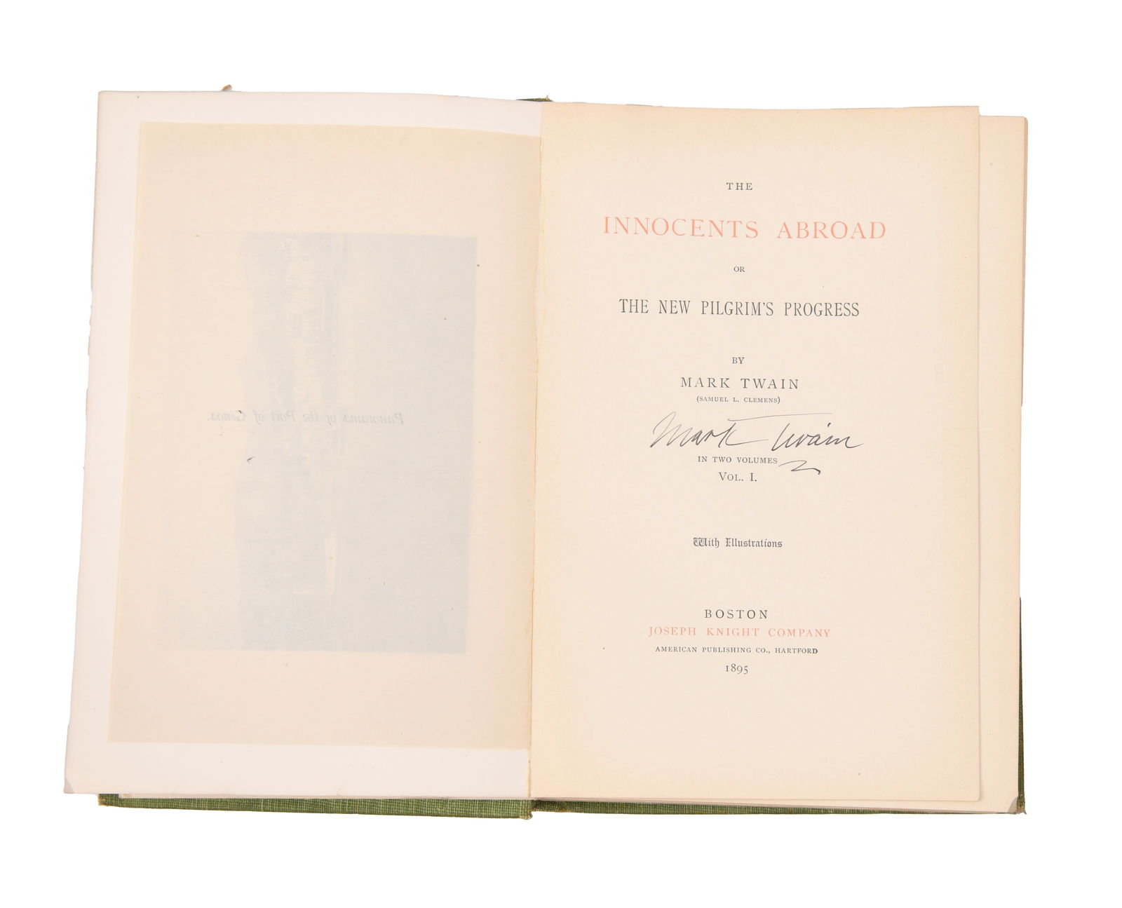 MARK TWAIN (1835–1910), SIGNED COPY, THE INNOCENTS ABROAD, OR THE NEW PILGRIM'S PROGRESS, JOSEPH - 2