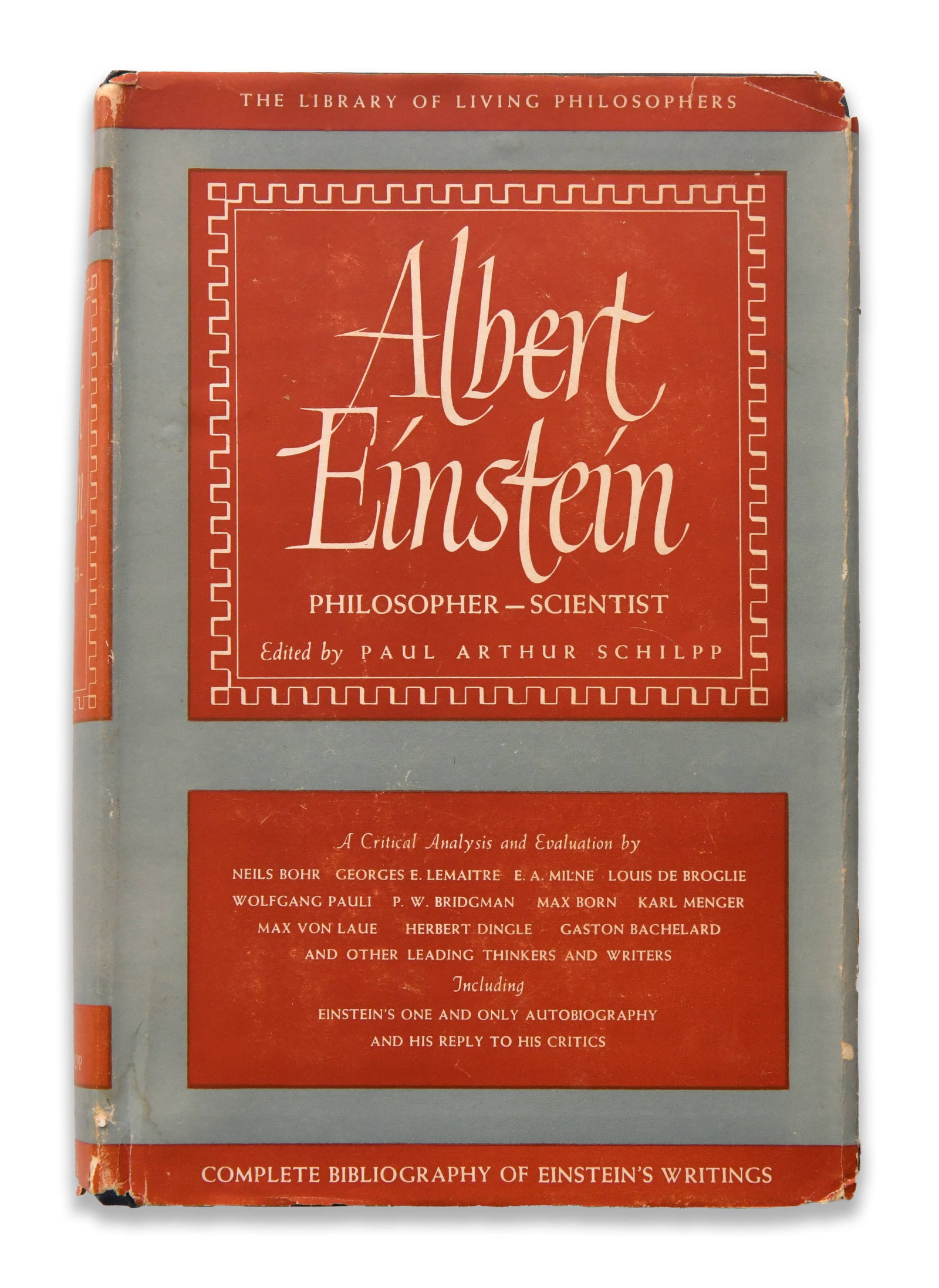 ALBERT EINSTEIN SIGNED ALBERT EINSTEIN: PHILOSOPHER-SCIENTIST BOOK (1 of 4)