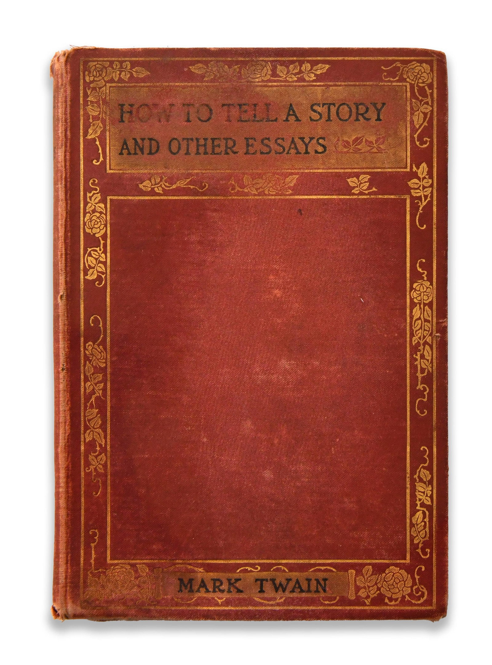MARK TWAIN - SIGNED AND INSCRIBED HOW TO TELL A STORY AND OTHER ESSAYS (HARPER & BROTHERS) (1 of 3)
