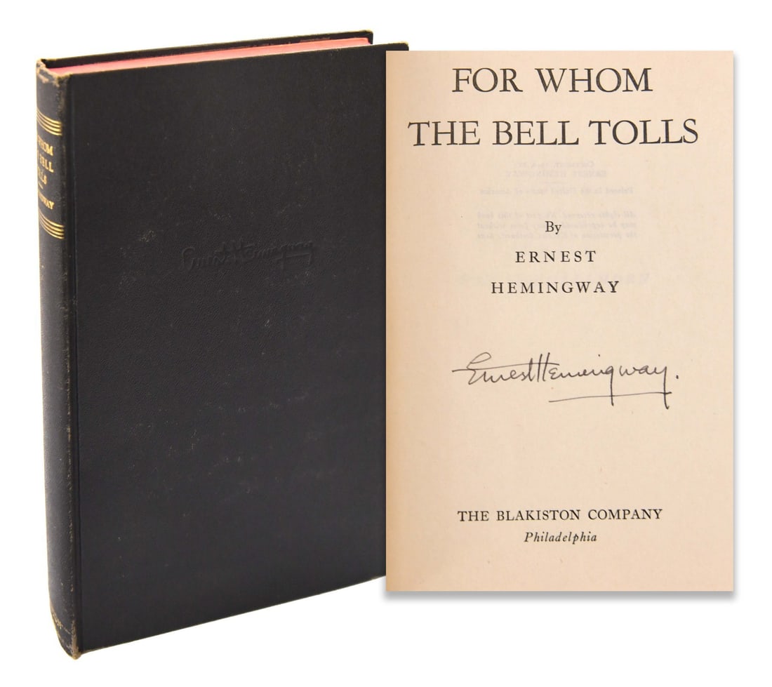 ERNEST HEMINGWAY (1899-1961), SIGNED FOR WHOM THE BELL TOLLS: ERNEST HEMINGWAY (1899-1961), SIGNED FOR WHOM THE BELL TOLLS Provenance and Authenticity: Ernest Hemingway (1899-1961), Signed For Whom the Bell Tolls is presented as a signed music memorabilia lot