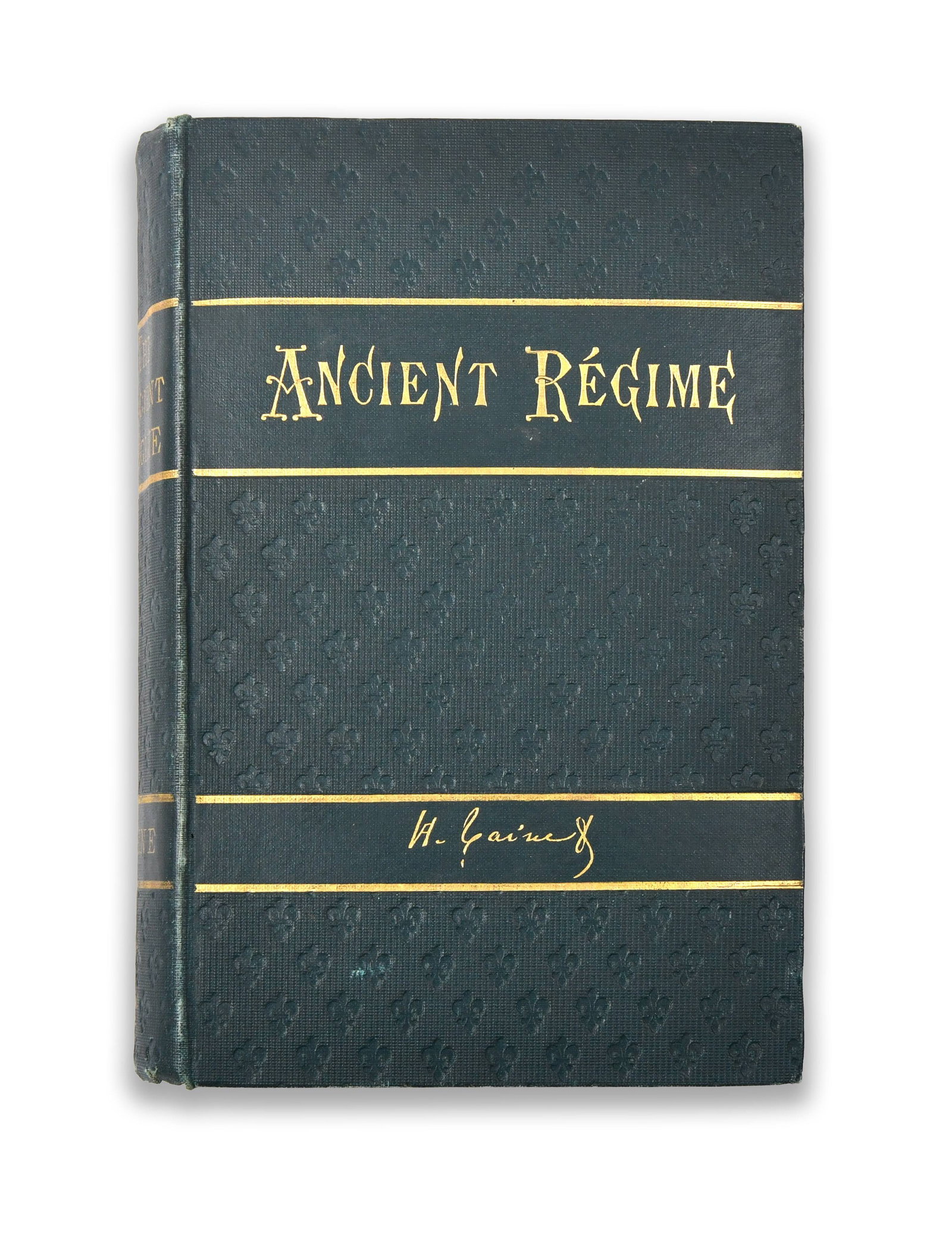 MARK TWAIN - SIGNED COPY OF THE ANCIENT RéGIME BY HIPPOLYTE ADOLPHE TAINE (HENRY HOLT, NEW YORK, (1 of 5)