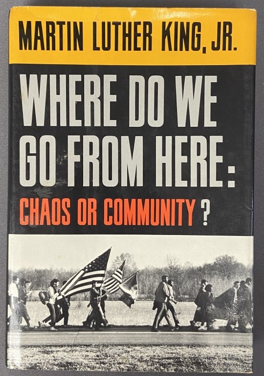 MLK Jr Signed 1st Ed. Where Do We Go From Here Hardcover first edition book with dust jacket. Where (1 of 9)