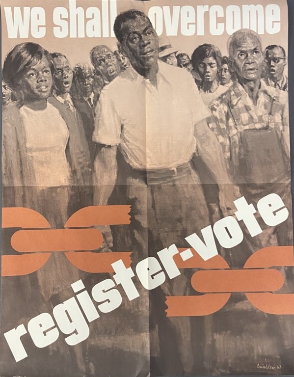 We Shall Overcome Political Poster 1963 Political poster by the African American artist Ernest (1 of 7)