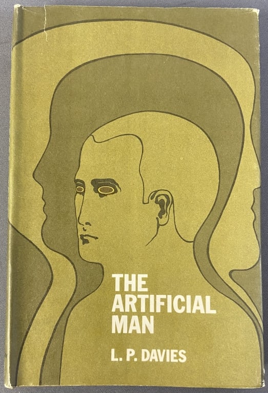 The Artificial Man by LP Davies 1st BCE The Artificial Man by L.P. Davies. Published by Doubleday &: The Artificial Man by L.P. Davies. Published by Doubleday & Company, 1965. Book club edition.