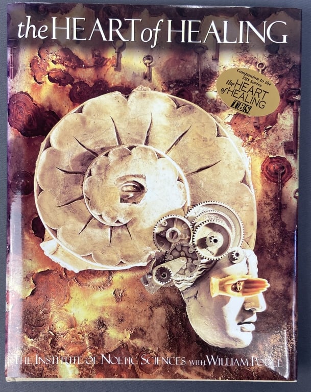 Heart of Healing Hardcover Book First Edition The Heart of Healing by the Institute of Noetic: The Heart of Healing by the Institute of Noetic Sciences with William Poole. Companion book to the TBS series of the same name. Published by Turner Publishing 1993, first edition.