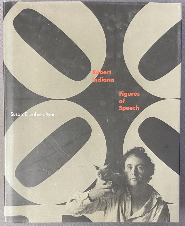 Robert Indiana Figures of Speech Art Book Robert Indiana Figures of Speech by Susan Elizabeth Ryan. (1 of 7)