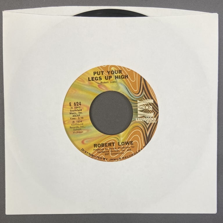 Robert Lowe Vinyl 45 Single Put Your Legs Up Put Your Legs Up b/w Back to Funk by Robert Lowe. (1 of 3)