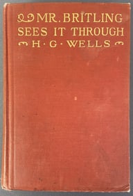 HG Wells Book Mr Britling Sees it Through 1916 Novel by HG Wells in red cloth wrapped boards. Mr