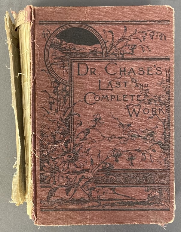 Dr Chase's Third Receipt Book 1907 Antique Antique medicine and anatomy book, Dr Chase's Third Last: Antique medicine and anatomy book, Dr Chase's Third Last and Complete Receipt Book, published by FB Dickerson Company, 1907. Text block is loose from boards.