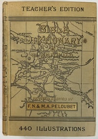 Antique Bible Dictionary 1884 A Dictionary of the Bible by William Smith, published by The John