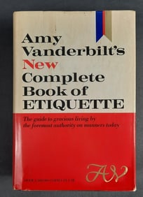 Amy Vanderbilt’s New Complete Book of Etiquette The Guide to Gracious Living