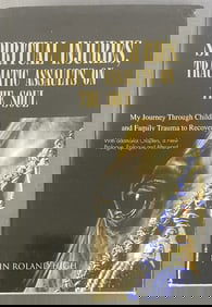 Spiritual Injuries Book John Roland High Signed Spiritual Injuries, Traumatic Assaults on the Soul