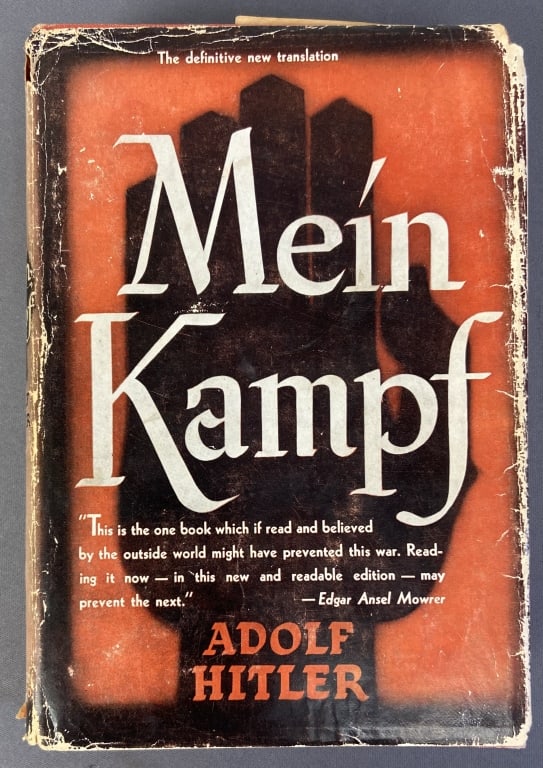 Mein Kampf Book Adolf Hitler 1st US Edition Mein Kampf by Adolf Hitler, translated by Ralph Manheim.: Mein Kampf by Adolf Hitler, translated by Ralph Manheim. Published by Houghton Mifflin Company, 1943, 1st American Edition. Namer written on front interior end page, tears in dust jacket.