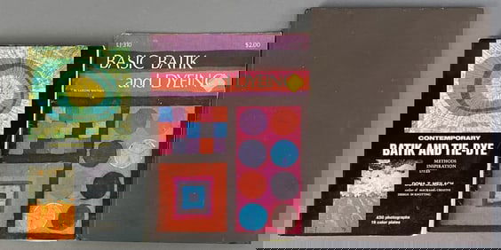 Batik & Tie Dye Books Set of Three Contemporary Batik and Tie-Dye by Dona Z Meilach. Published by