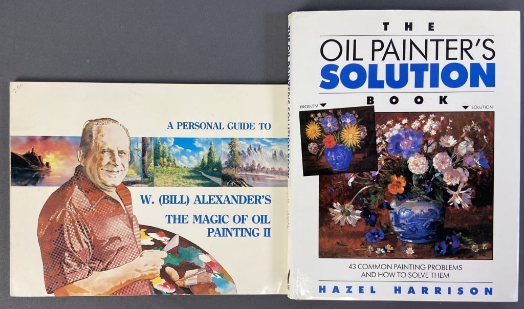 Oil Painting Books Set of Two A Personal Guide to W Bill Alexander's The Magic of Oil Painting II,: A Personal Guide to W Bill Alexander's The Magic of Oil Painting II, published by KOCE-TV 1981. The Oil Painter's Solution Book by Hazel Harrison, published by North Light Books, 1989.