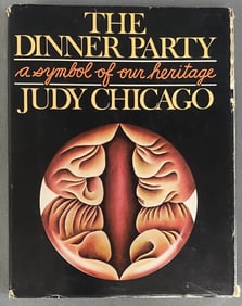 Dinner Party Book Judy Chicago 1st Ed. 1979 The Dinner Party a Symbol of Our Heritage by Judy
