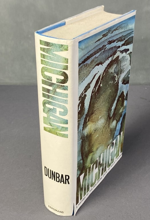 Vintage Book Michigan Willis Dunbar 1970 Michigan a History of the Wolverine State by Willis F: Michigan a History of the Wolverine State by Willis F Dunbar. Published by William B Eerdmans Publishing Company, January 1970, second edition first printing. Light staining and tear in dust jacket.