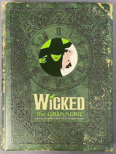 Wicked the Grimmerie Book First Edition 2005 Wicked the Grimmerie a Behind the Scenes Look at the: Wicked the Grimmerie a Behind the Scenes Look at the Hit Broadway Musical, published by Hyperion, 2005, first edition.