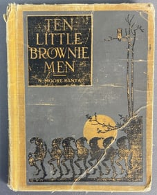 Antique Book Ten Little Brownie Men 1924 Ten Little Brownie Men by N Moore Banta. Published by A