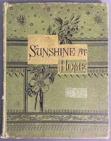 Antique Book Sunshine at Home 1883 Sunshine at Home Sparkling Pages for The Child, The Youth, The
