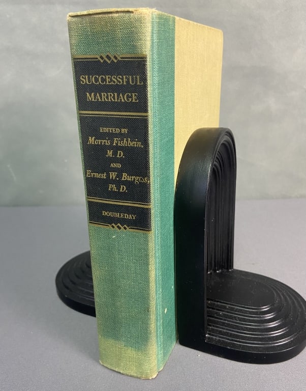 Vintage Successful Marriage Book 1955 Successful Marriage a Modern Guide to Love, Sex, and Family: Successful Marriage a Modern Guide to Love, Sex, and Family Life by Morris Fishbein & Ernest W Burgess. Published by Doubleday & Company, 1955 new and revised edition. Missing dust jacket.