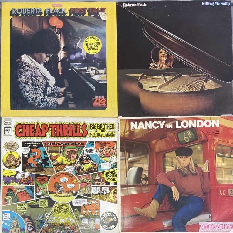 Vinyl Records Sinatra, Flack, & Joplin Set of Four Nancy in London by Nancy Sinatra, Reprise: Nancy in London by Nancy Sinatra, Reprise Records, R 6221. Cheap Thrills by Big Brother and the Holding Company, Columbia Records KCS 9700, gatefold. Killing Me Softly by Roberta Flack, Atlantic Recor