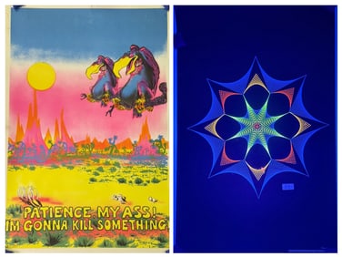 A Pair of Vintage Blacklight Posters, including Art Bevacqua's 'Patience My Ass! I'm Gonna Kill