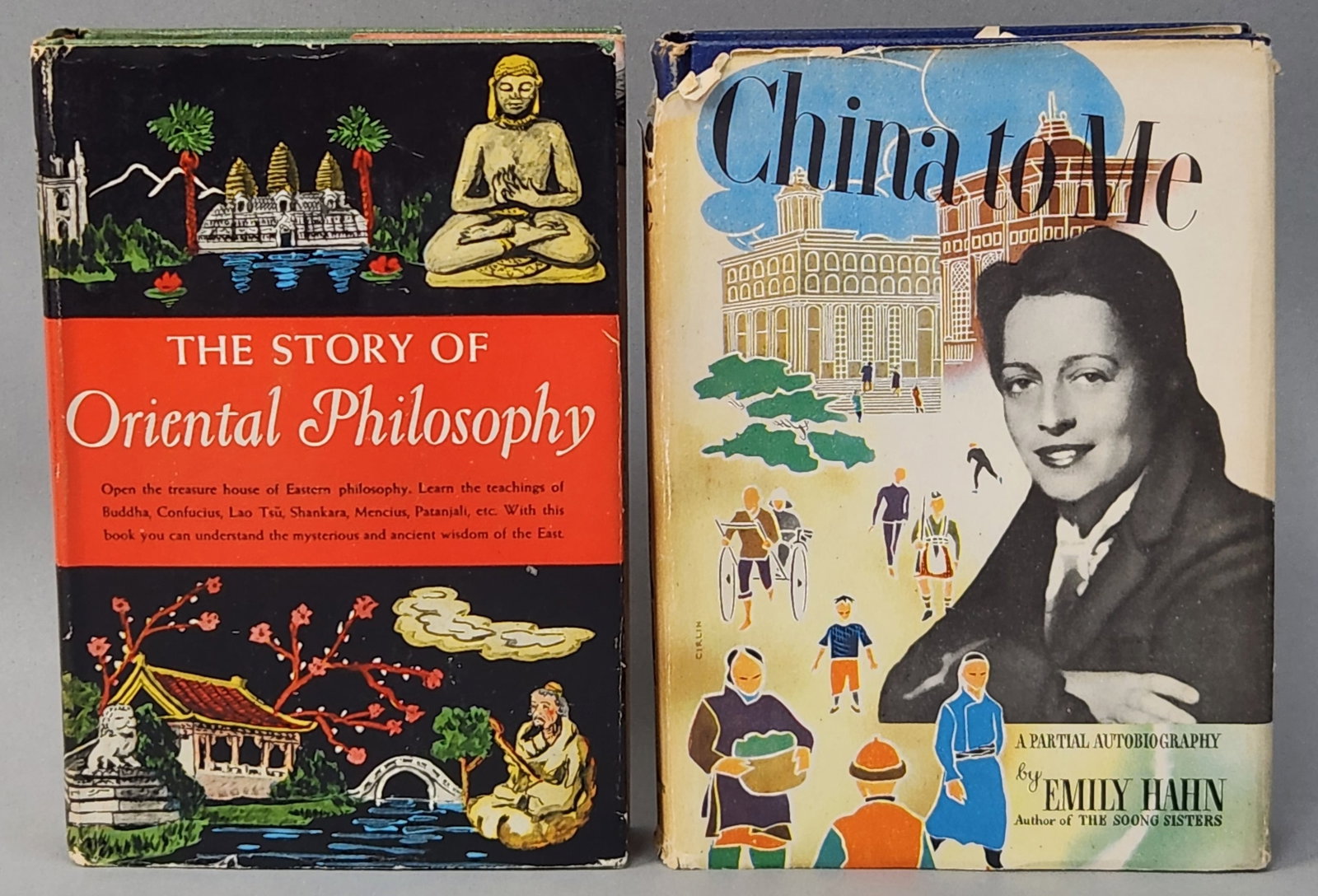 The Story of Oriental Philosophy & China to Me: A pair of vintage hardcover octavo volumes with original dust jackets from the library of R. C. Fellows. The first volume is The Story of Oriental Philosophy by L. Adams Beck, published by The New