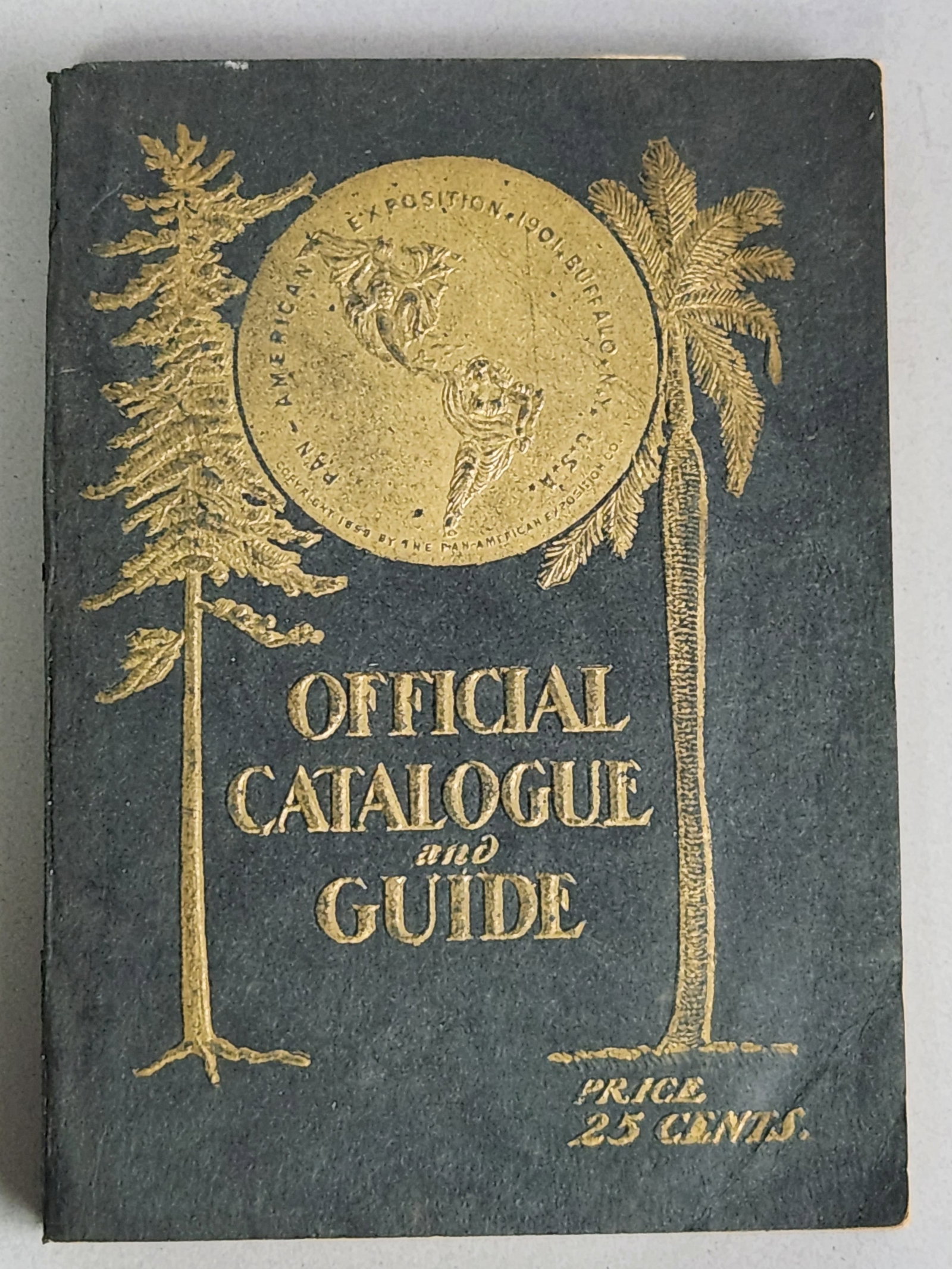 1901 Pan-American Exposition Guide: Official catalogue and guide book to the 1901 Pan-American Exposition published by Charles Ahrhart in Buffalo, New York. The volume includes multiple color-lithographed fold-out maps, including a